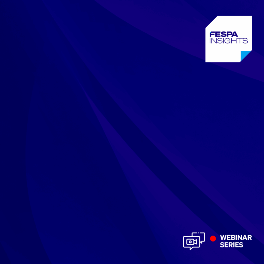 FESPA Insights Webinar Background